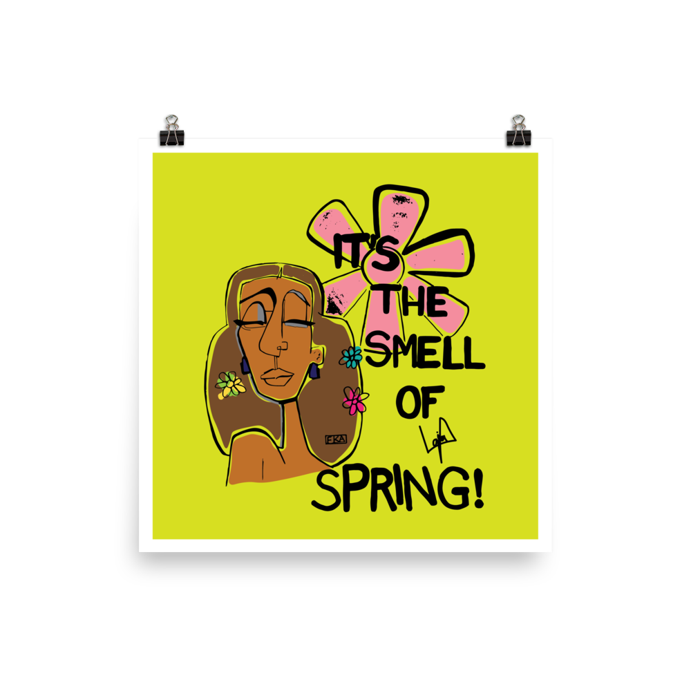 "It's the Smell of Spring!" Art Print